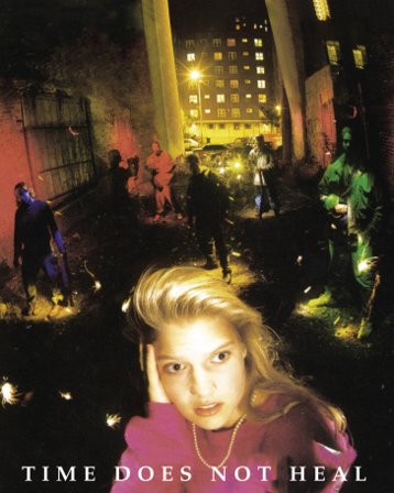 Time does not heal [2009 remaster] [stan