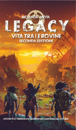 Legacy: vita tra le rovine. Il gioco di ruolo. Manuale base