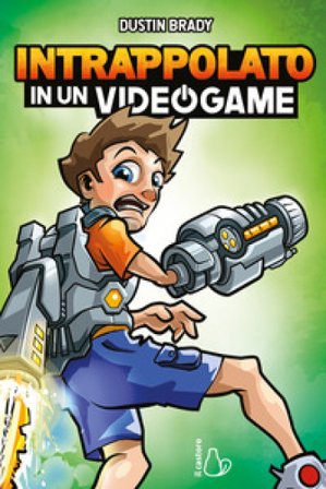 Intrappolato in un videogame Dustin Brady