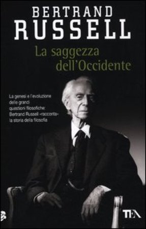 La saggezza dell'Occidente Bertrand Russell