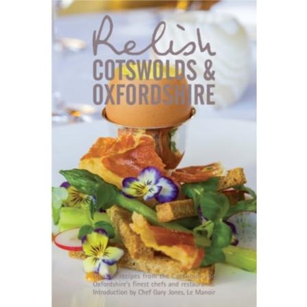 Relish Cotswolds and Oxfordshire (inbunden, eng)