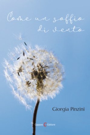 Come un soffio di vento Giorgia Pinzini