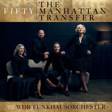 Fifty T MANHATTAN TRANSFER