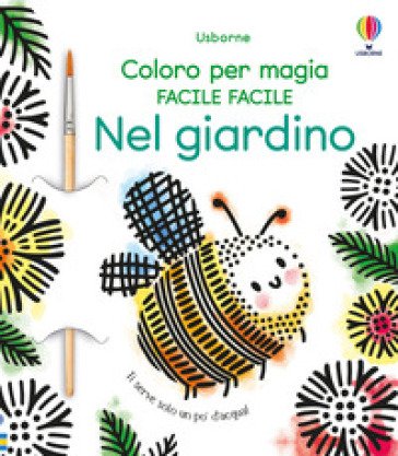 Nel giardino. Con pennello Abigail Wheatley