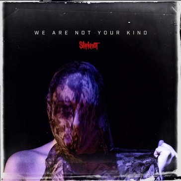 We are not your kind (vinyl blue limited Slipknot
