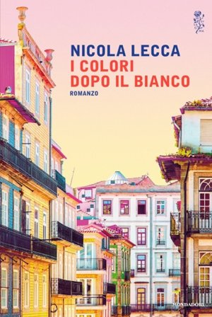 I colori dopo il bianco Nicola Lecca