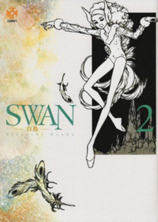 Swan. Il cigno. Vol. 2 Ariyoshi Kyoko