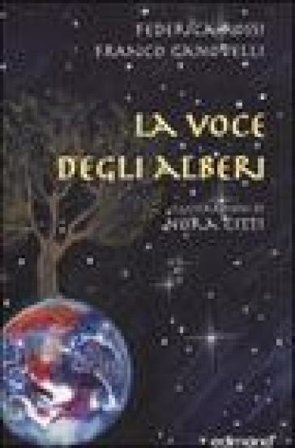 La voce degli alberi Federica Rossi