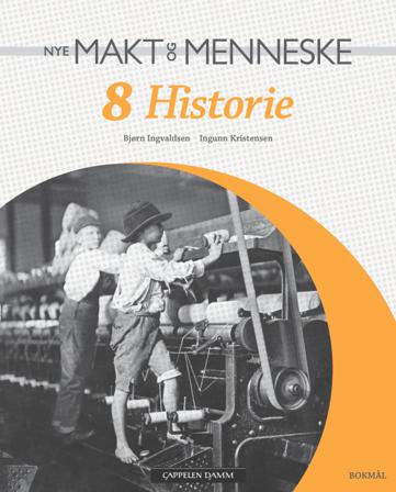 Nye makt og menneske 8 - av Bjørn Ingvaldsen & Ingunn Kristensen