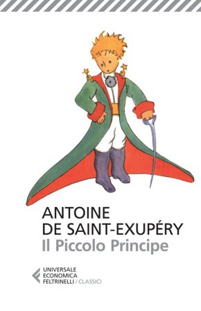 Il Piccolo Principe Antoine de Saint-Exupéry
