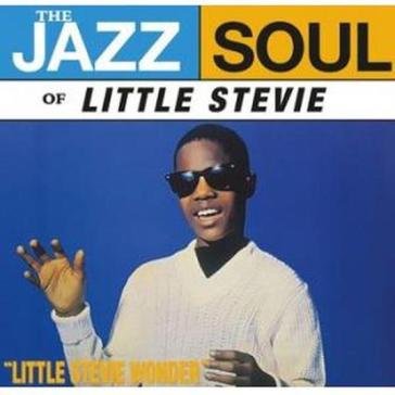 The jazz soul of little stevie Stevie Wonder