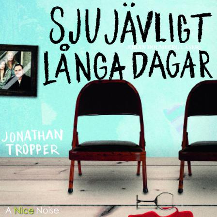 Sju jävligt långa dagar - Bok av Jonathan Tropper - CD-Audio