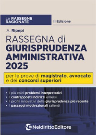 Rassegna ragionata di diritto amministrativo 2025 A. Ripepi