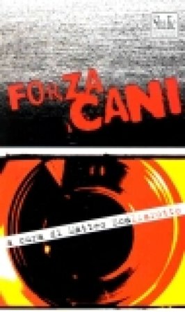 Forza cani. Con videocassetta Marina Spada