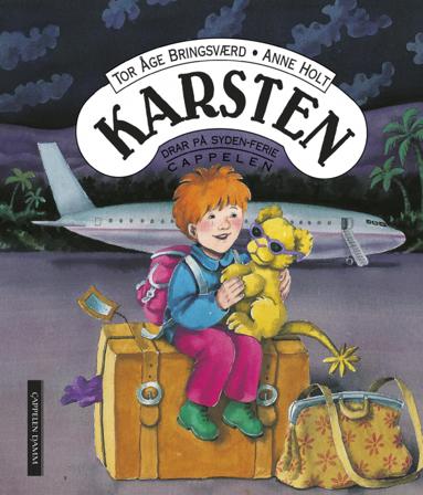 Karsten drar på sydenferie - Bok av Tor Åge Bringsværd - Hardback