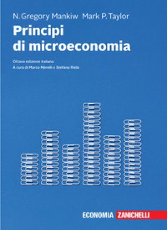 Principi di microeconomia. Con e-book Gregory N. Mankiw