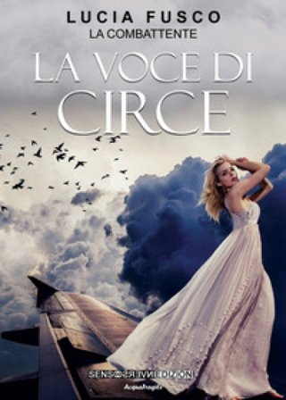 La voce di Circe La Combattente