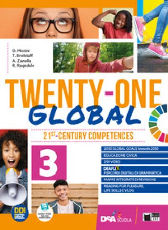 Twenty-one global. With Student's book & Workbook e Exams. Per la Scuola media. Con e-book. Con espansione online. Vol. 3