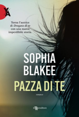 Pazza di te Sophia Blakee