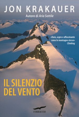 Il silenzio del vento Jon Krakauer