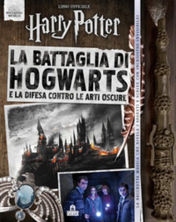 La battaglia di Hogwarts. Harry Potter. Con gadget J. K. Rowling