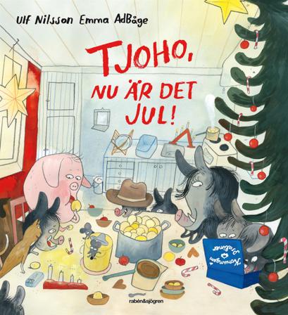 Tjoho, nu är det jul! - Bok av Ulf Nilsson & Emma AdBåge - Inbunden