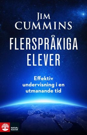 Flerspråkiga elever : Effektiv undervisning i en utmanande tid, ISBN: 9789127818750