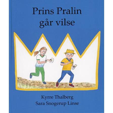 Prins Pralin går vilse 9789175273051
