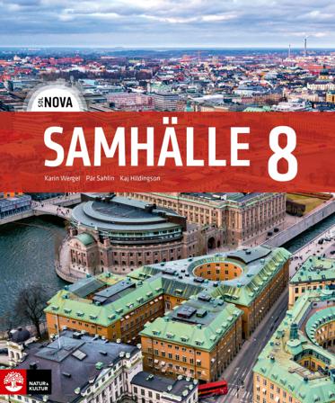 SOL NOVA Samhälle 8 Elevbok - Bok av Pär Sahlin, Kaj Hildingson, m.fl. - Häfte