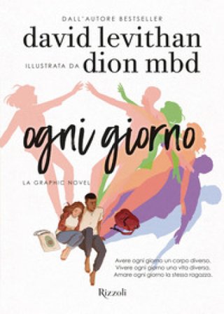 Ogni giorno. La graphic novel David Levithan