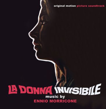 La donna invisibile Ennio Morricone