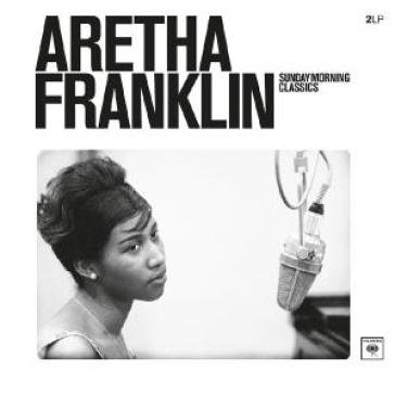Sunday morning classics Aretha Franklin