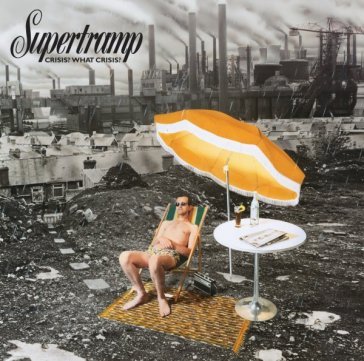 Crisis? what crisis? Supertramp