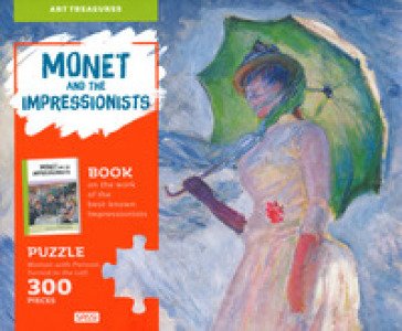 Monet and the Impressionists. Art treasures. Ediz. a colori. Con puzzle Valentina Bonaguro