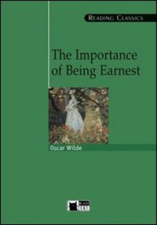 The importance of being Earnest. Con CD-ROM Oscar Wilde