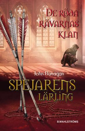 De röda rävarnas klan - Bok av John Flanagan - Kartonnage