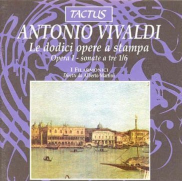 Vivaldi: opera i -sonate da camera I FILARMONICI