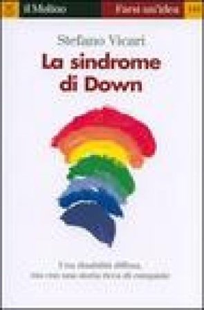 La sindrome di Down Stefano Vicari