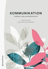 Kommunikation - Samspel mellan människor
