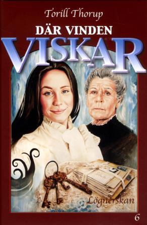 Lögnerskan - Bok av Torill Thorup - Inbunden
