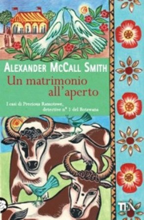 Un matrimonio all'aperto Alexander McCall Smith