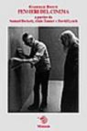 Pensieri del cinema. A partire da Samuel Beckett, Alain Tanner e David lynch Gabriele Biotti