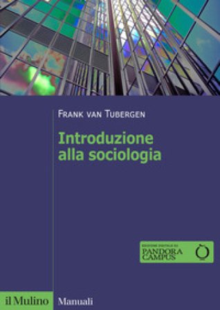 Introduzione alla sociologia Frank van Tubergen
