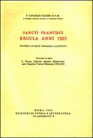 Sancti Francisci regula anni 1223, fontibus locique parallelis illustrata Livario Oliger