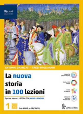 La nuova storia in 100 lezioni. Con Lavorare con la storia. Per gli Ist. professionali. Con e-book. Con espansione online. Vol. 1 Antonio Brancati