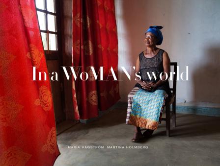 In a WoMan's World - Bok av Maria Hagström - Inbunden