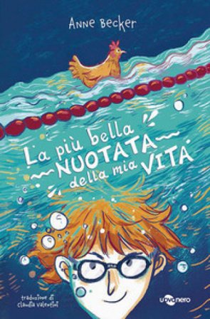 La più bella nuotata della mia vita Anne Becker