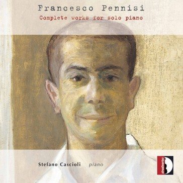 Complete works for solo piano Cascioli Stefano