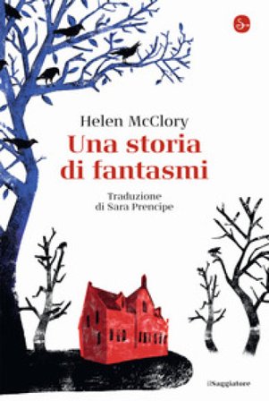 Una storia di fantasmi Helen McClory