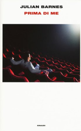 Prima di me Julian Barnes